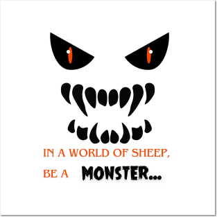 Be a Monster Posters and Art